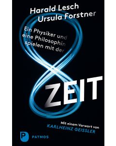Ein Physiker und eine Philosophin spielen mit der Zeit