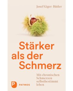 Stärker als der Schmerz