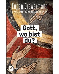 Gott, wo bist du?