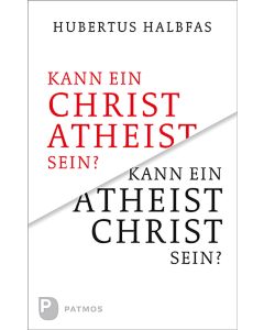 Kann ein Atheist Christ sein?
