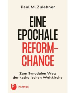 Ein epochale Reformchance