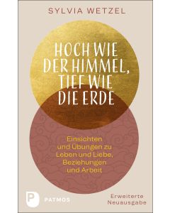 Hoch wie der Himmel, tief wie die Erde