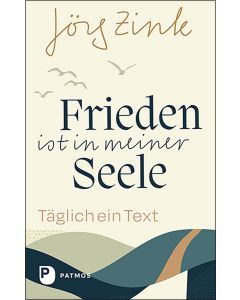 Frieden ist in meiner Seele
