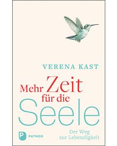 Mehr Zeit für die Seele