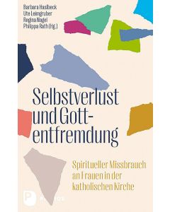 Selbstverlust und Gottentfremdung