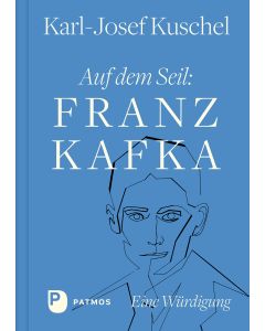 Auf dem Seil: Franz Kafka