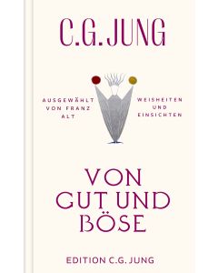 Von Gut und Böse
