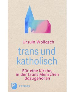 trans und katholisch
