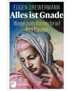 Alles ist Gnade