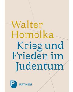 Krieg und Frieden im Judentum
