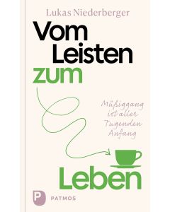 Vom Leisten zum Leben