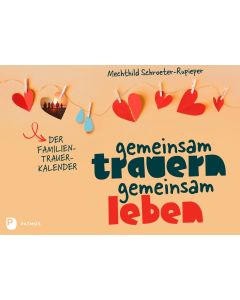 Gemeinsam trauern - gemeinsam leben