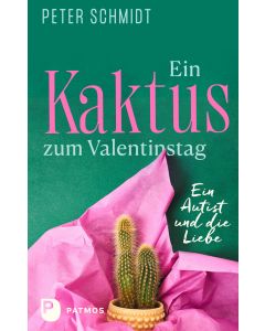 Ein Kaktus zum Valentinstag