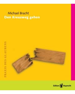 Den Kreuzweg gehen