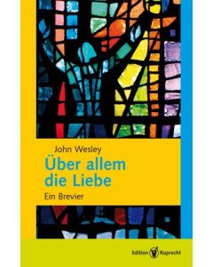 Über allem die Liebe