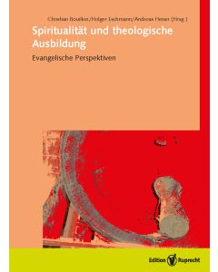 Spiritualität und theologische Ausbildung