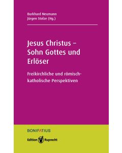 Jesus Christus – Sohn Gottes und Erlöser
