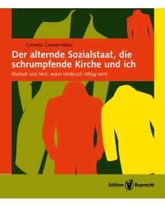 Der alternde Sozialstaat, die schrumpfende Kirche und ich