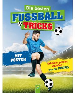 Die besten Fußballtricks