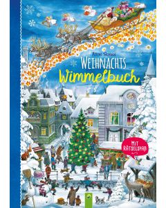 Weihnachtswimmelbuch. Mit Rätselspaß. Liebevoll illustriertes Bilderbuch von Anne Suess