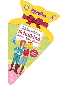 Bibi & Tina - Ich bin jetzt ein Schulkind I Schultütenbuch