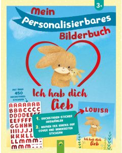 Mein personalisierbares Bilderbuch - Ich hab dich lieb