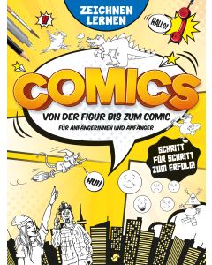 Comics Zeichnen lernen - Von der Figur zum Comic