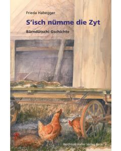 S'isch nümme die Zyt