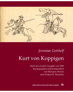 Jeremias Gotthelf: Kurt von Koppigen
