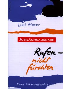 Rufen - nicht fürchten