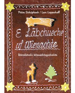 E Läbchueche uf Wienachte