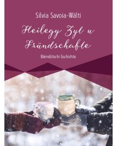 Heilegy Zyt u Fründschafte