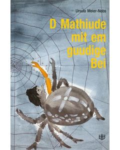 D Mathiude mit em guudige Bei