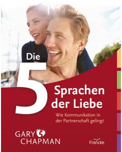 Die 5 Sprachen der Liebe