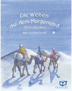 Die Weisen aus dem Morgenland