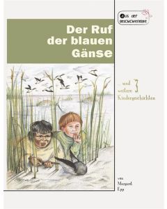 Der Ruf der blauen Gänse