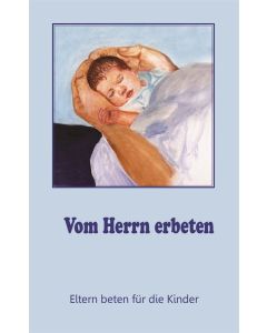 Vom Herrn erbeten