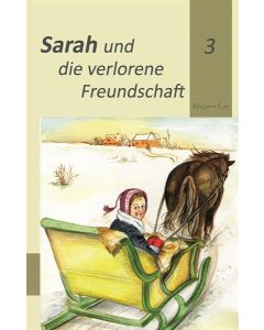 Sarah und die verlorene Freundschaft