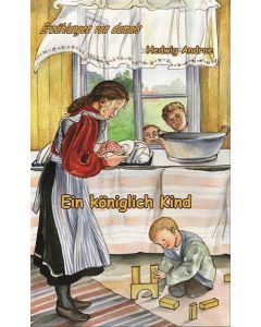 Ein königlich Kind