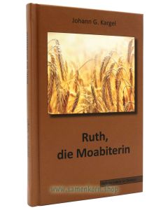 Ruth, die Moabiterin