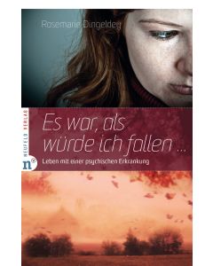 Es war, als würde ich fallen