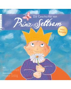 Die Geschichte von Prinz Seltsam