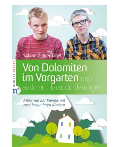 Von Dolomiten im Vorgarten und anderen Herausforderungen