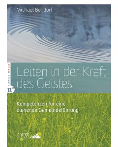 Leiten in der Kraft des Geistes