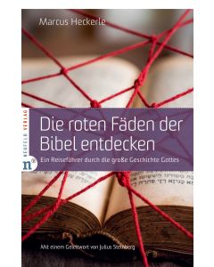 Die roten Fäden der Bibel entdecken