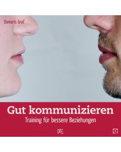 Gut kommunizieren