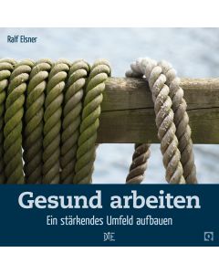 Gesund arbeiten