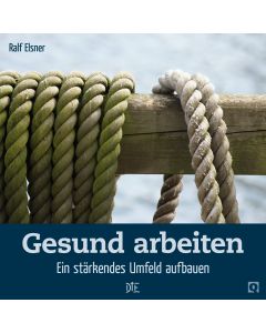 Gesund arbeiten