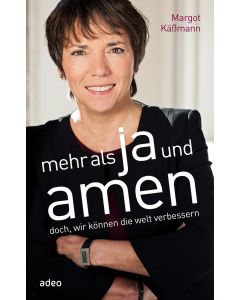 Mehr als Ja und Amen