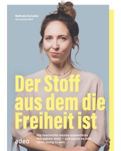 Der Stoff, aus dem die Freiheit ist